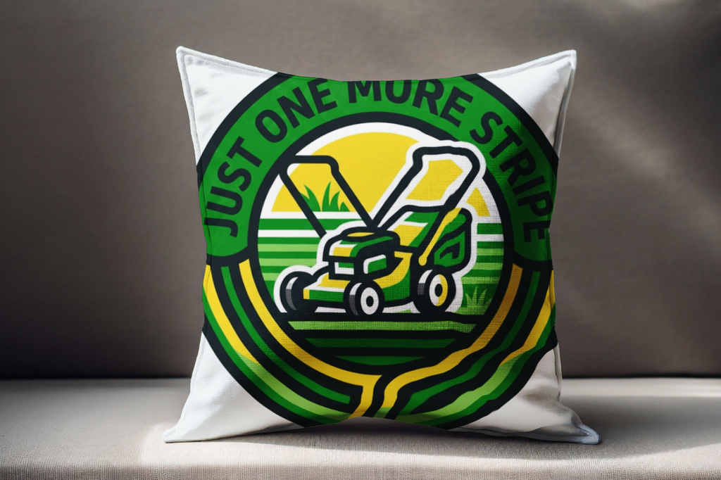 landscaper for men Just One More Stripe Pillow Decorative