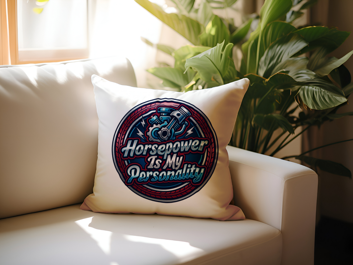 Car Guys Pillow Horsepower Is My Personality 18x18 Inch