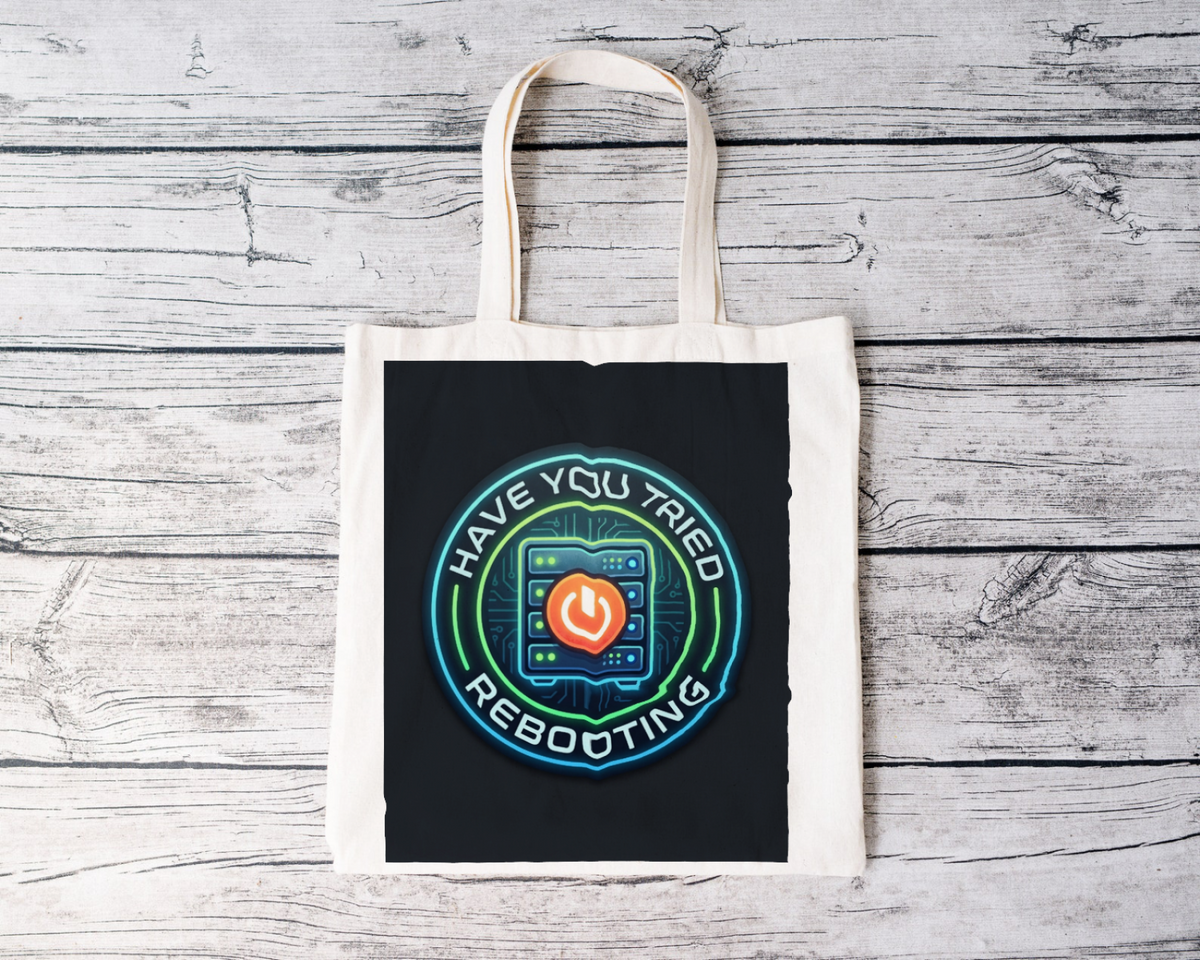 Tech Guy Tote Bag Have You Tried Rebooting Stylish and Fun