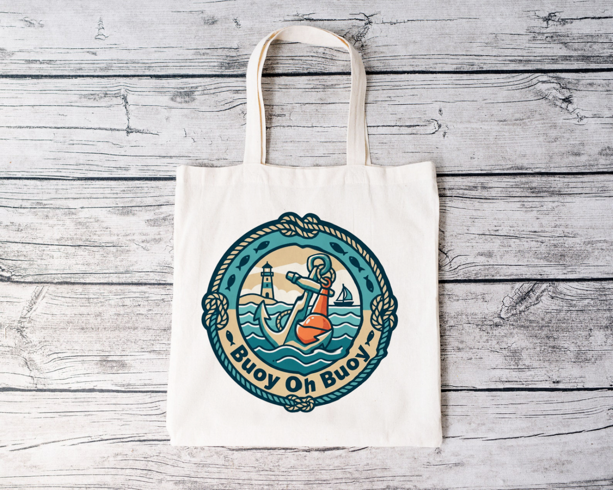Boating for men Buoy Oh Buoy Nautical Canvas Tote Bag