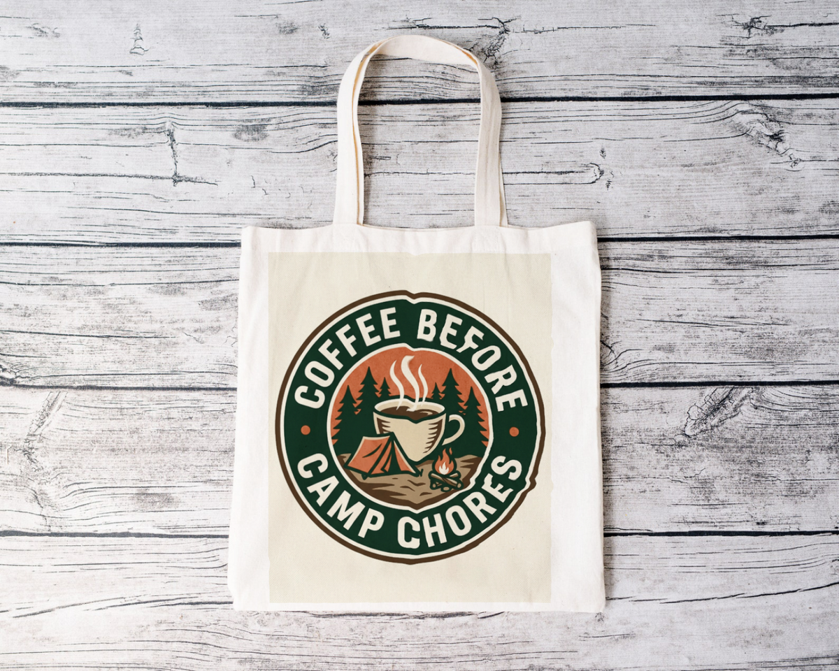 Camping for Men Coffee Before Camp Chores Tote Bag