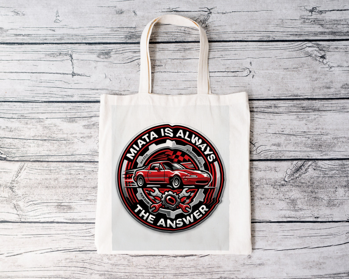 Car Guys Miata Is Always The Answer Tote Bag Stylish Canvas