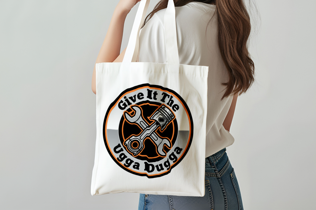 Mechanic for Men Give It The Ugga Dugga Tote Bag