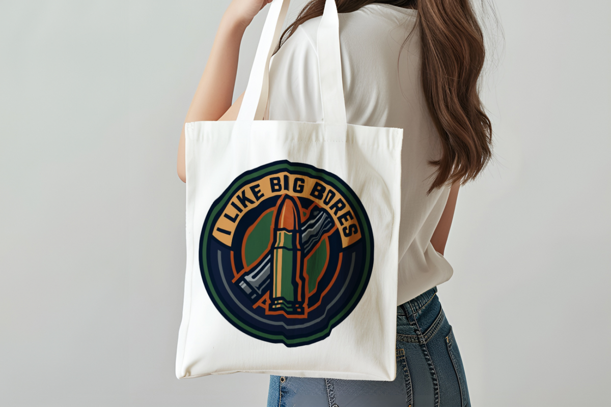 Gun Owners Tote Bag I Like Big Bores for Enthusiasts